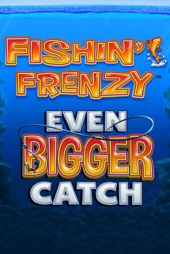 Fishin’ Frenzy Even Bigger Catch by Blueprint Slot Game Logo 