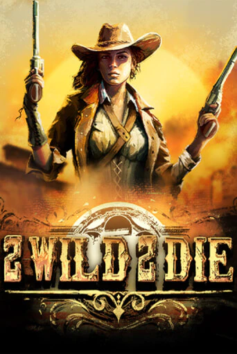 2 Wild 2 Die by undefined Slot Game Logo 